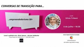 As Conversas de Transição para o empreendedorismo 50+