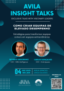 III Avila Insight Talks - How to Build High-Performance Teams