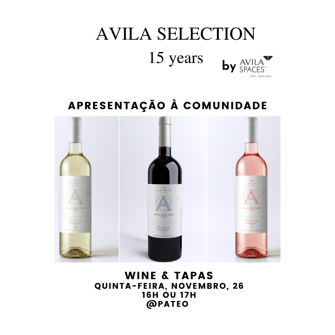 Apresentação vinho AVILA SELECTION