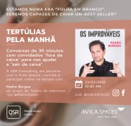 TERTÚLIAS PELA MANHÃ - COM PEDRO BORGES DE "OS IMPROVÁVEIS"