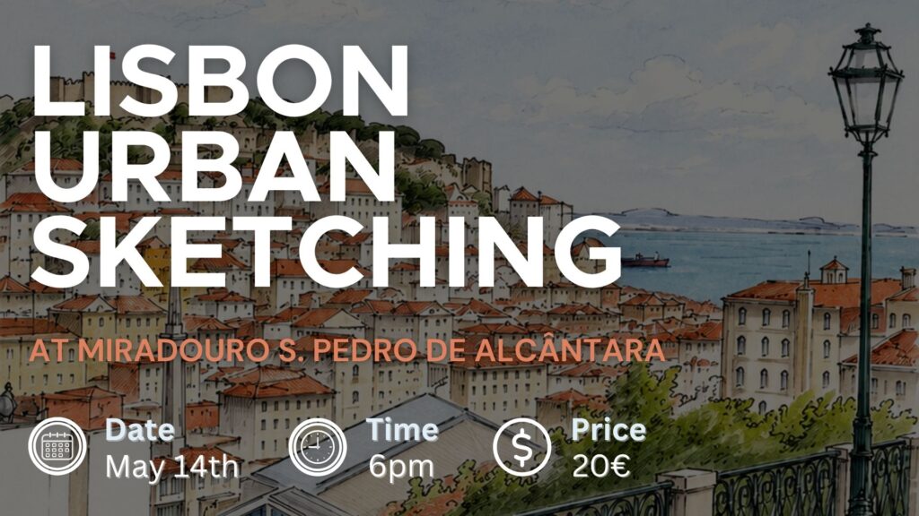 Lisbon Urban Sketching