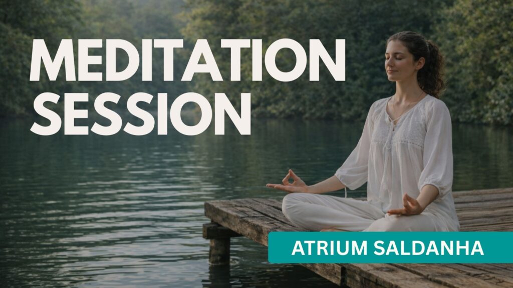 Meditation Session - Atrium Saldanha (Free)